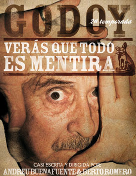 Cartel "Verás que todo es mentira" @ Godoy