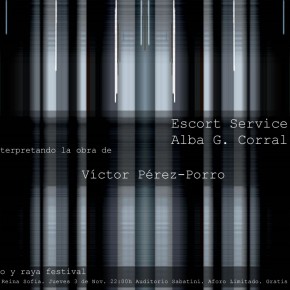 ::: Alba G. Corral en el Museo Reina Sofía en el marco del Punto y Raya Festival reinterpretando la obra de Víctor Perez-Porro y acompañada por la música en directo de Escort Service:::