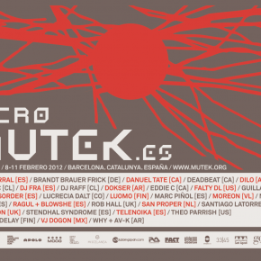 ::: MicroMUTEK.ES 2012 Confirmación del Programa Completo ::: Un gran número de artistas locales españoles y catalanes se unen al cartel de la 3 edición del festival con performances musicales lives audiovisuales y conferencias :::NdP