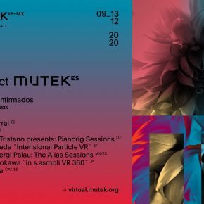 MUTEK MÉXICO Y MUTEK JAPÓN ANFITRIONES DE LA SEGUNDA EDICIÓN DE MUTEK CONNECT 2020 MUTEK MÉXICO Y MUTEK JAPÓN ANFITRIONES DE LA SEGUNDA EDICIÓN DE MUTEK CONNECT 2020 | patcomunicaciones.com