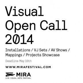 MIRA, Live Visual Arts Festival abre una nueva convocatoria para artistas visuales #deadline16mayo