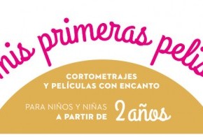 YELMO CINES ESTRENA EN 25 SALAS, "MIS PRIMERAS PELIS", UN CICLO DE CINE DIRIGIDO A NIÑOS A PARTIR DE 2 AÑOS | patcomunicaciones.com